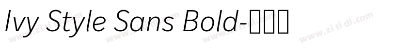 Ivy Style Sans Bold字体转换